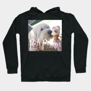 Pets passion Hoodie